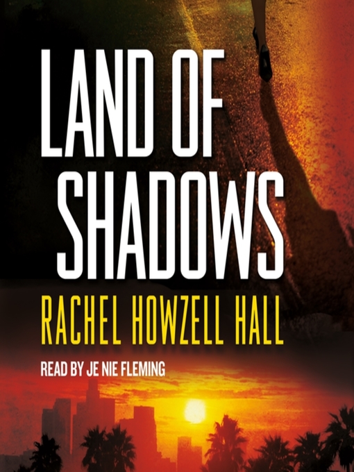 Title details for Land of Shadows by Rachel Howzell Hall - Available